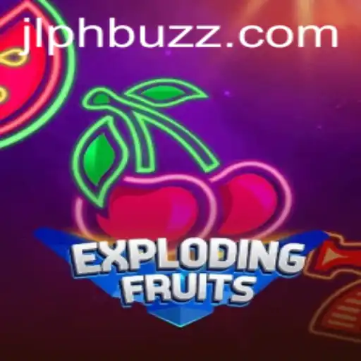 ExplodingFruits: A Thrilling Dive into the Vibrant World of JLPH