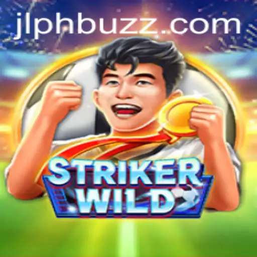 Unveiling StrikerWILD: A Revolutionary Game with JLPH